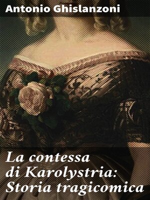 cover image of La contessa di Karolystria